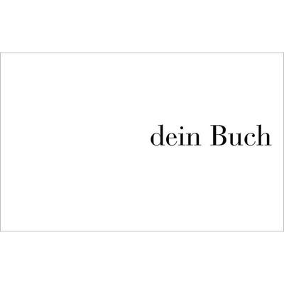 Dein Buch, Gebundene Ausgabe von Frank P. van Eck, Van Eck, 978-3-905501-64-3