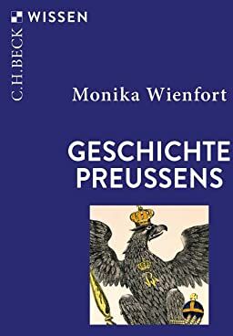 Monika Wienfort - Geschichte Preußens - Preis vom 05.10.2026 03:47:11 h