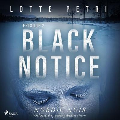Black Notice: Episode 2 - Lotte Petri, Audio, 9788726896138
