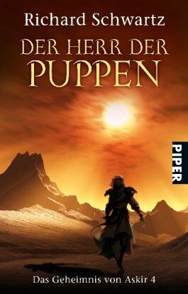 Richard Schwartz - Der Herr der Puppen. Das Geheimnis von Askir 04. - Preis vom 09.10.2026 07:28:09 h