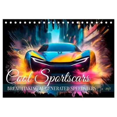 COOL SPORTSCARS Breathtaking AI-generated speedsters (Desk Calendar 2027 DIN A5 landscape), CALVENDO 12 Month DeskCalendar
