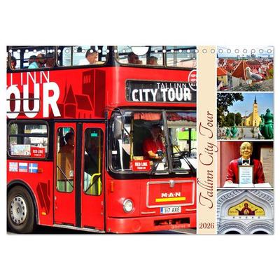 Tallinn City Tour (Wandkalender 2026 DIN A4 quer), CALVENDO Monatskalender