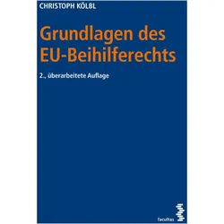 Kölbl:Grundlagen des EU-Beihilferechts, Fachbücher von Christoph Kölbl