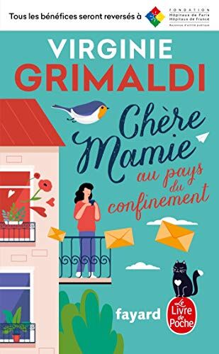 Virginie Grimaldi - Chère mamie au pays du confinement - Preis vom 18.10.2026 15:28:09 h