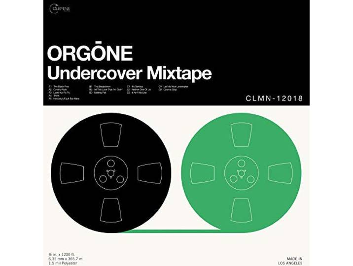 Orgone - Undercover Mixtape