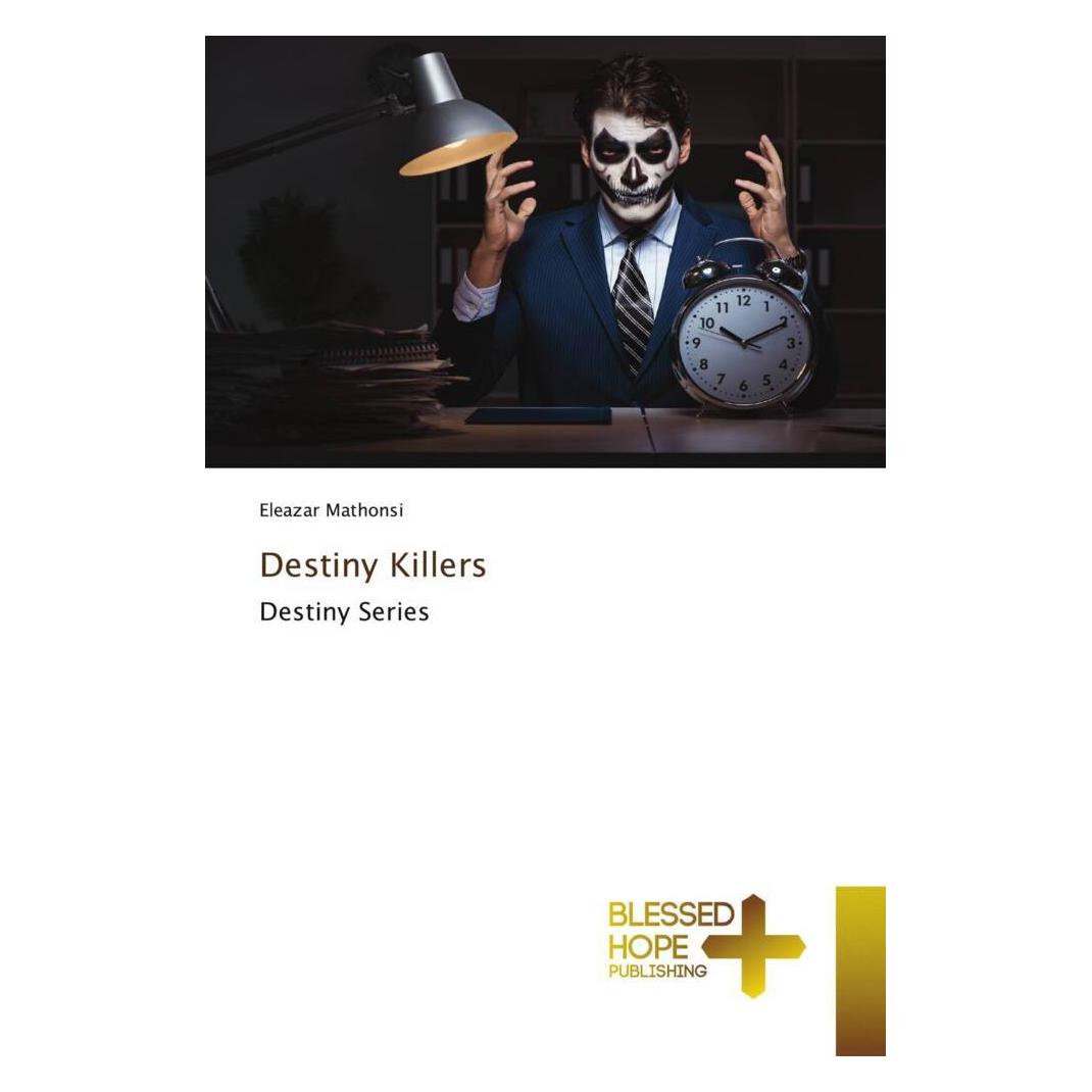 Various Publishers Destiny Killers (Deutsch, Eleazar Mathonsi) (56842094)