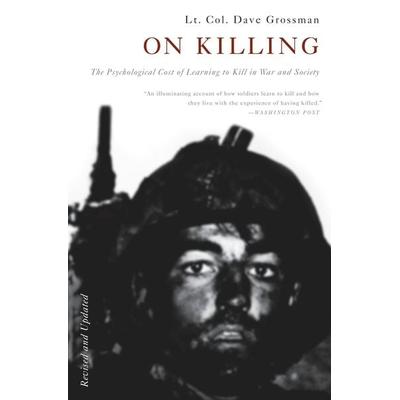 On Killing, Taschenbuch von Dave Grossman, Back Bay Books, 978-0-316-04093-8