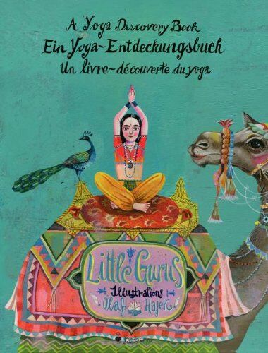 Illustrationen von Olaf Hajek - Little Gurus - Ein Yoga-Entdeckungsbuch - Preis vom 09.10.2026 07:28:09 h