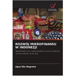 Rozwój Mikrofinansu W Indonezji, Fachbücher von Agus Eko Nugroho