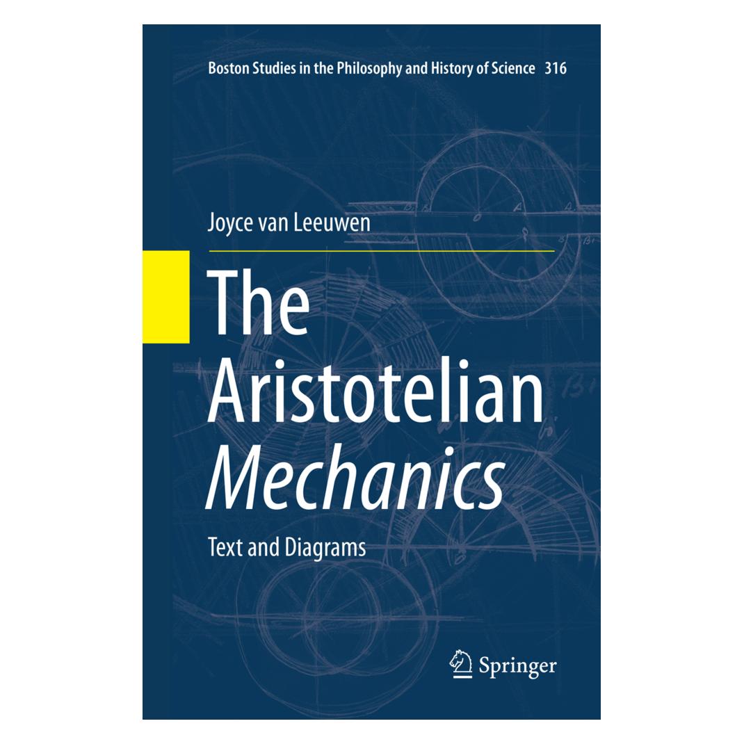 Springer The Aristotelian Mechanics (Englisch, Softcover, Joyce van Leeuwen) (56005053)