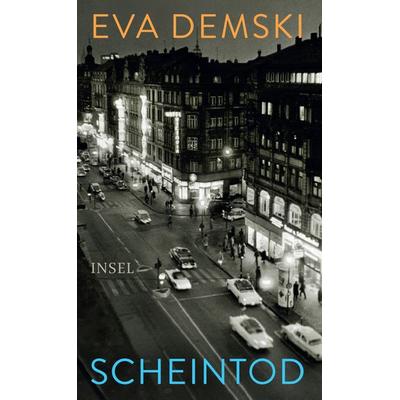 Scheintod, Gebundene Ausgabe von Eva Demski, Insel