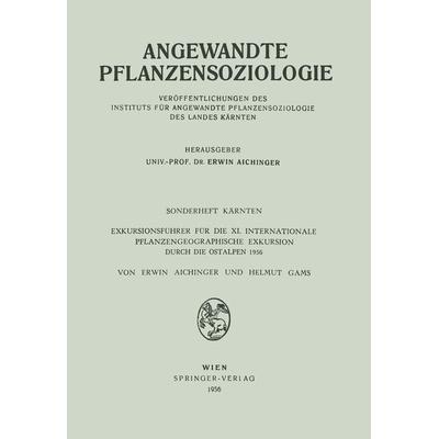 Sonderheft Kärnten, Taschenbuch von Erwin Aichinger,Helmut Gams, Springer Wien, 978-3-211-80403-2