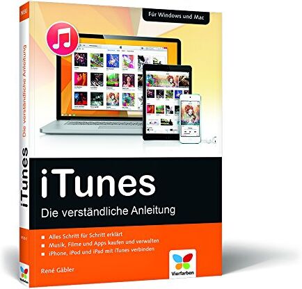 René Gäbler - iTunes: Die verständliche Anleitung - Preis vom 09.10.2026 07:28:09 h