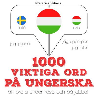1000 viktiga ord på ungerska - JM Gardner, Audio, 9782821131439