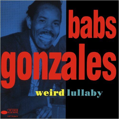 Babs Gonzales - Weird Lullaby - Preis vom 09.10.2026 07:28:09 h