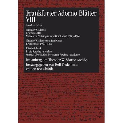 Frankfurter Adorno Blätter VIII, Taschenbuch von , Edition text + kritik, 978-3-88377-714-6