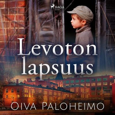 Levoton lapsuus - Oiva Paloheimo, Audio, 9788728320686