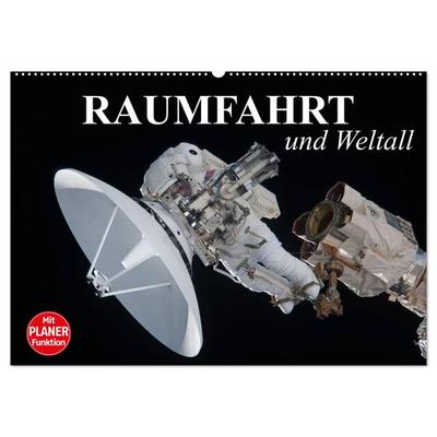 Raumfahrt und Weltall (Wandkalender 2026 DIN A2 quer), CALVENDO Monatskalender