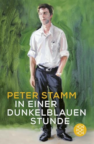 Peter Stamm - In einer dunkelblauen Stunde: Roman - Preis vom 09.10.2026 07:28:09 h