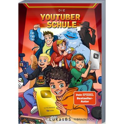 Die YouTuber Schule, Taschenbuch von LukasBS, BrainBook Verlag