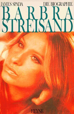 James. SPADA - Barbra Streisand. Eine Biographie - Preis vom 04.10.2026 03:51:26 h