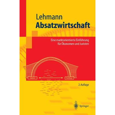 Absatzwirtschaft, Taschenbuch von Matthias Lehmann, Springer Berlin, 978-3-540-44077-2