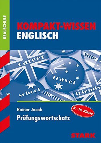 Rainer Jacob - Kompakt-Wissen Realschule - Englisch Prüfungswortschatz - Preis vom 04.10.2026 03:51:26 h