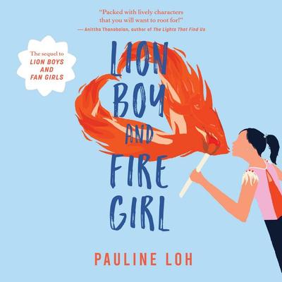 Lion Boy and Fire Girl - Pauline Loh, Audio, 9789152198056