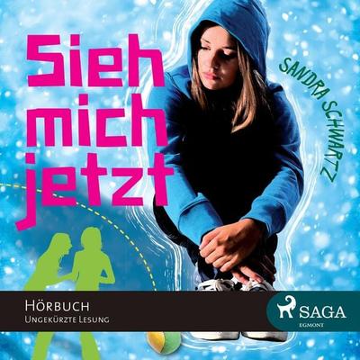 Sieh mich jetzt (Ungekürzt) - Sandra Schwartz, Audio, 9788711322628