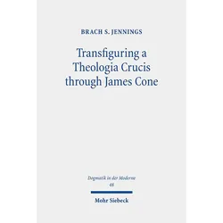 Jennings:Transfiguring a Theologia Cruc, Sachbücher von Brach S. Jennings
