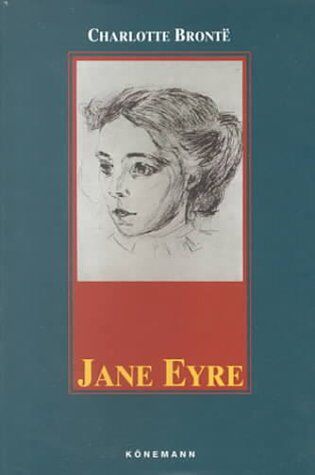 Charlotte Brontë - Jane Eyre (Konemann Classics) - Preis vom 14.10.2026 23:07:16 h