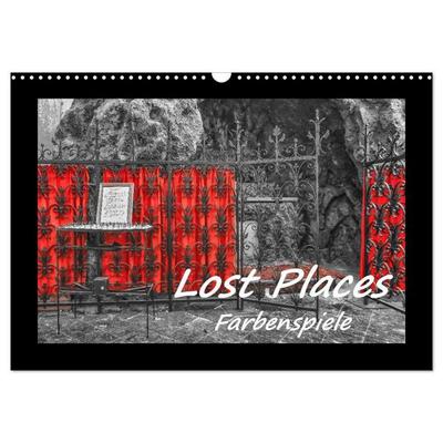 Lost Places - Farbenspiele (Wandkalender 2027 DIN A3 quer), CALVENDO Monatskalender