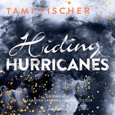 Hiding Hurricanes - Tami Fischer, Audio, 9783958626300