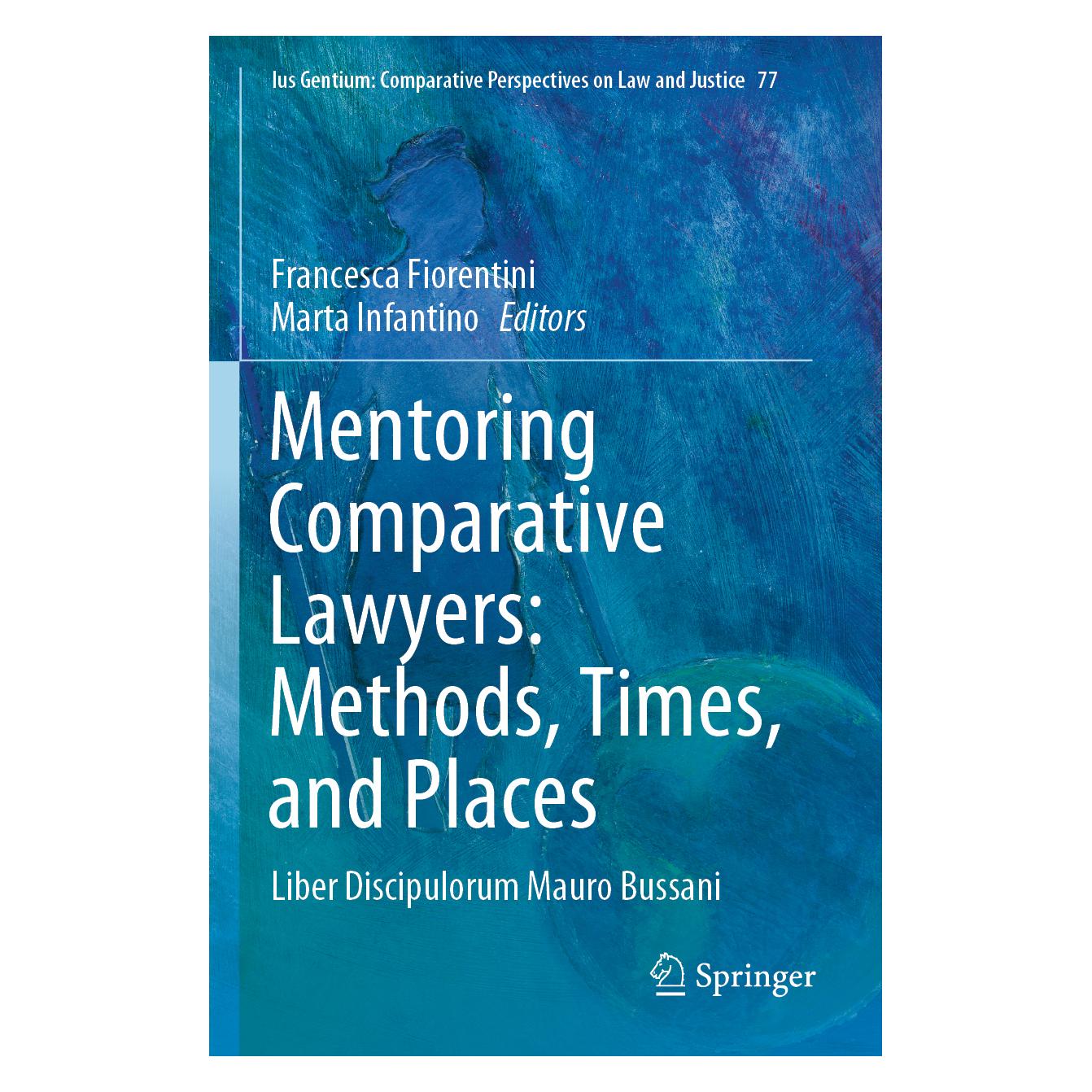 Springer Mentoring Comparative Lawyers: Methods, Times, and Places (Englisch, Softcover) (56168518)
