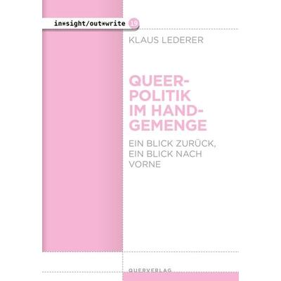 Queerpolitik im Handgemenge, Taschenbuch von Klaus Lederer, Querverlag, 978-3-89656-370-5