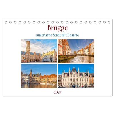 Brügge - malerische Stadt mit Charme (Tischkalender 2027 DIN A5 quer), CALVENDO Monatskalender