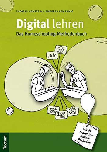 Thomas Hanstein - Digital lehren: Das Homeschooling-Methodenbuch - Preis vom 14.10.2026 23:07:16 h