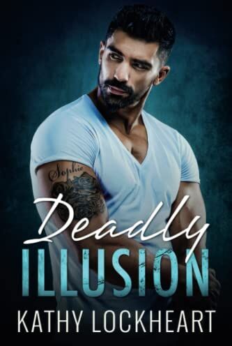 Kathy Lockheart - Deadly Illusion: A gripping romantic suspense page-turner with twists through the very end (Secrets and the City, Band 1) - Preis vom 19.10.2026 19:33:35 h