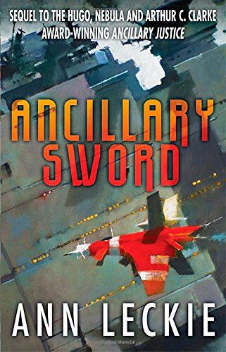 Ann Leckie - Ancillary Sword (Imperial Radch) - Preis vom 30.09.2026 09:01:18 h