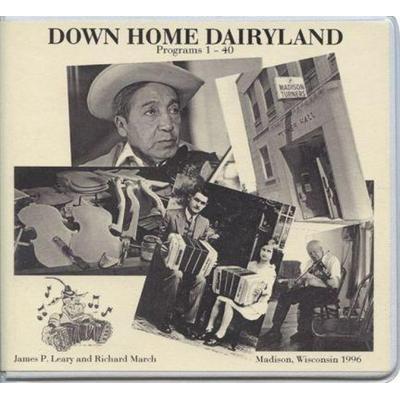 Down Home Dairyland Recordings - James P. Leary, CD, 9780924119170