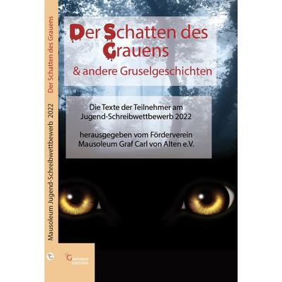 Der Schatten des Grauens & andere Gruselgeschichten, Taschenbuch von , Ganymed Edition, 978-3-946223-94-8