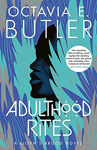 Butler, Octavia E. - Adulthood Rites: Lilith's Brood 2 - Preis vom 01.10.2026 17:08:56 h