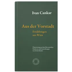 Cankar:Aus der Vorstadt, Belletristik von Ivan Cankar