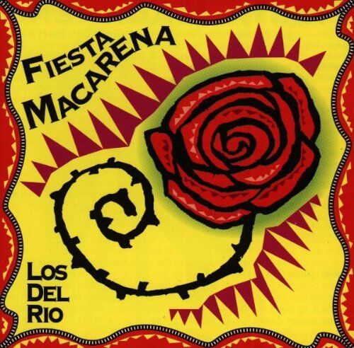 Los Del Rio - Fiesta Macarena - Preis vom 11.10.2026 03:10:56 h