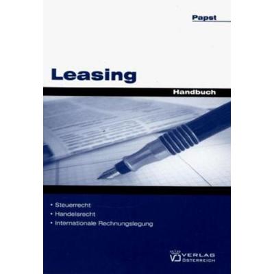 Leasing, Taschenbuch von Stefan Papst, Verlag Österreich, 978-3-7046-4855-6