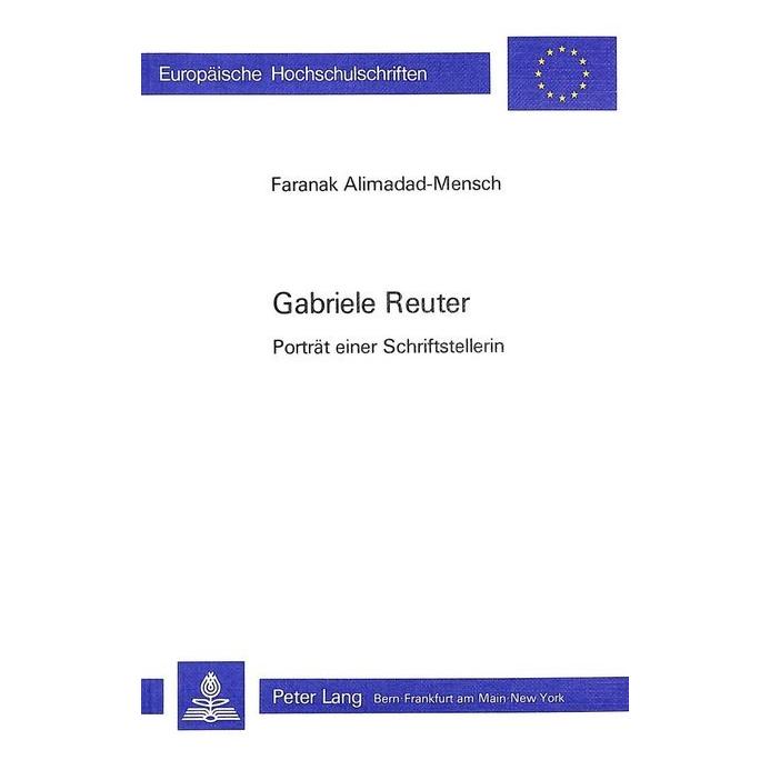 Peter Lang Gabriele Reuter (Deutsch, Softcover, Faranak Alimadad-Mensch) (56032520)