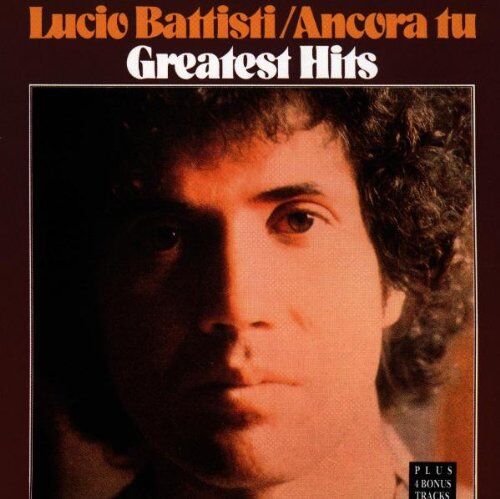 Lucio Battisti - Ancora Tu-Greatest Hits - Preis vom 12.10.2026 11:37:12 h