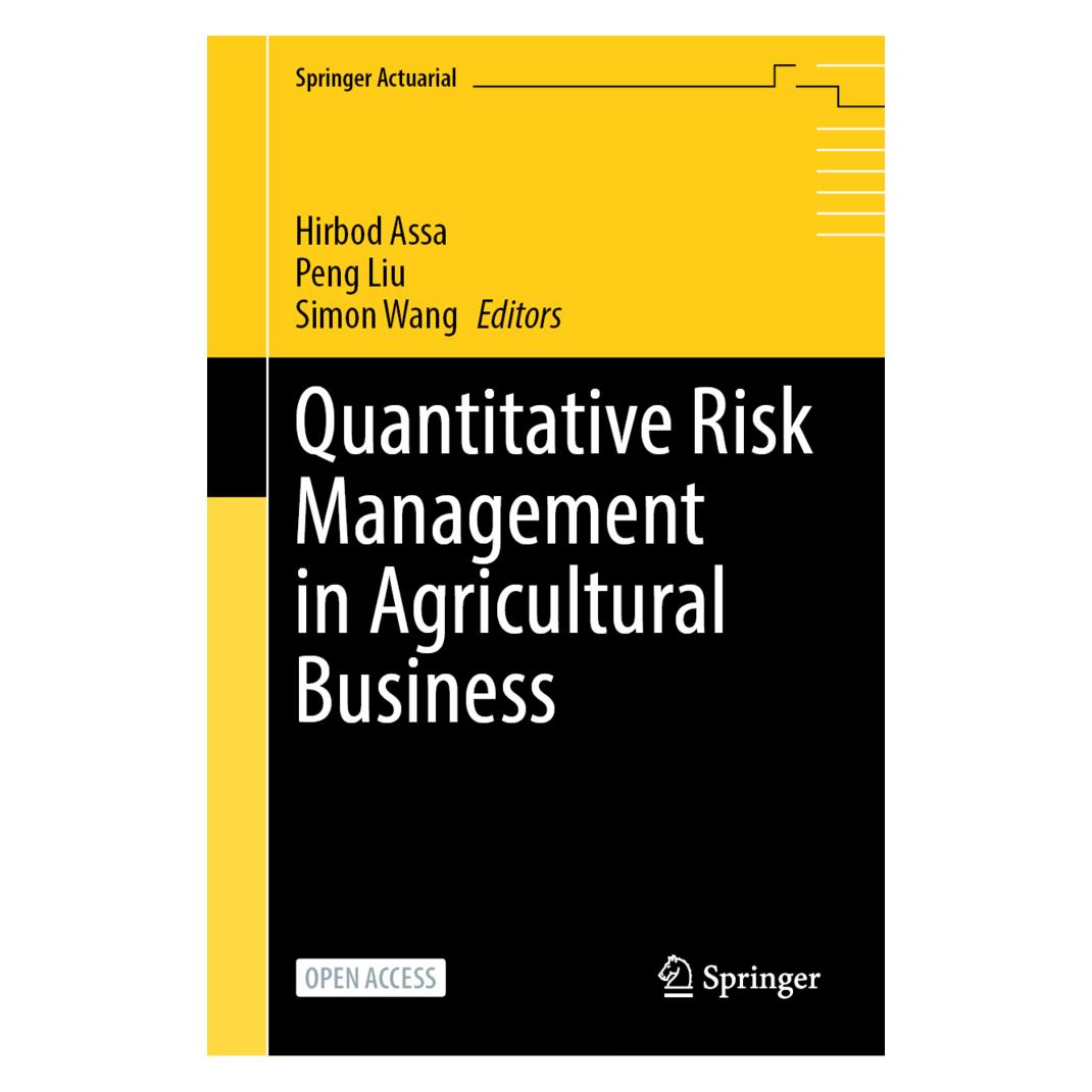Springer Quantitative Risk Management in Agricultural Business (Englisch, Hardcover, Hirbod Assa, Peng Liu, Simon Wang) (53927737)