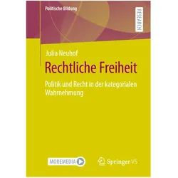 Rechtliche Freiheit, Fachbücher von Julia Neuhof