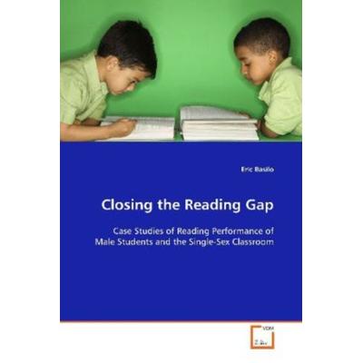 Basilo, E: Closing the Reading Gap, Taschenbuch von Eric Basilo, VDM, 978-3-639-10292-5